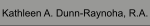 Kathleen A. Dunn-Raynoha, R.A.